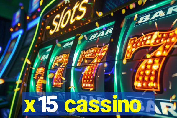 x15 cassino